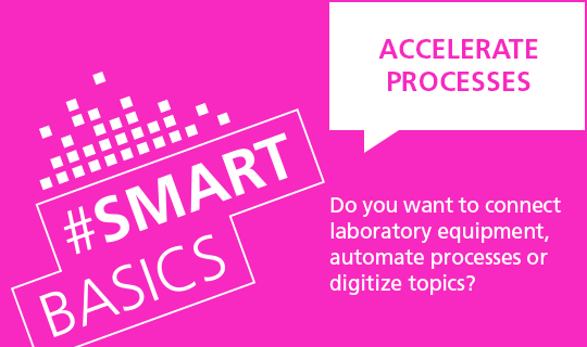 Do you want to connect laboratory equipment, automate processes or digitize topics?