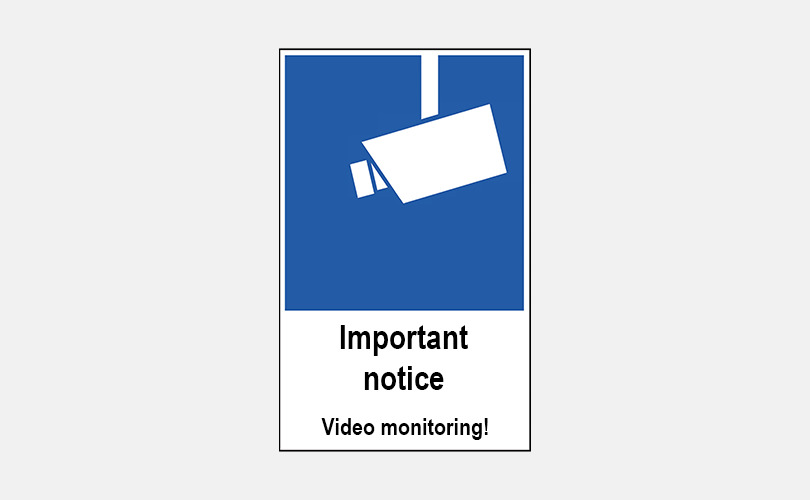 Videoüberwachungs-Schild